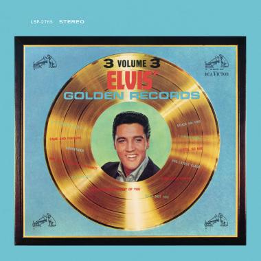 Elvis Presley -  Elvis' Golden Records Volume 3